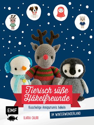 cover image of Tierisch süße Häkelfreunde im Winterwunderland
